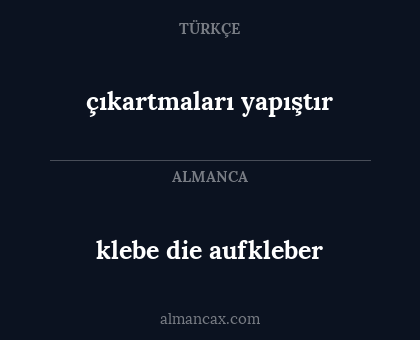 klebe die aufkleber - çıkartmaları yapıştır