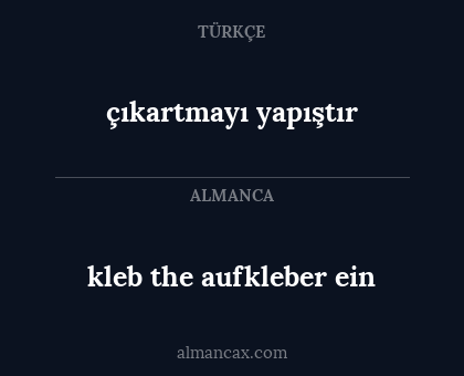 çıkartmayı yapıştır - kleb the aufkleber ein