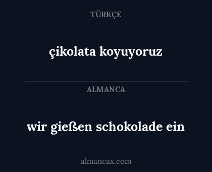 wir gießen schokolade ein - çikolata koyuyoruz