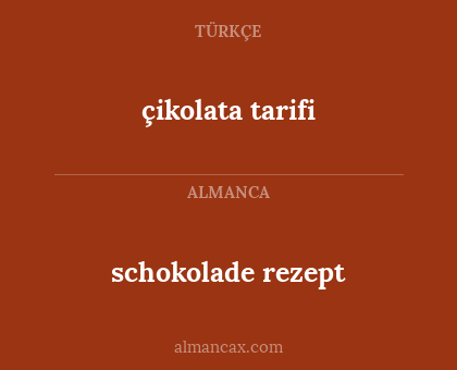 schokolade rezept - çikolata tarifi