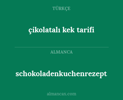 schokoladenkuchenrezept - çikolatalı kek tarifi