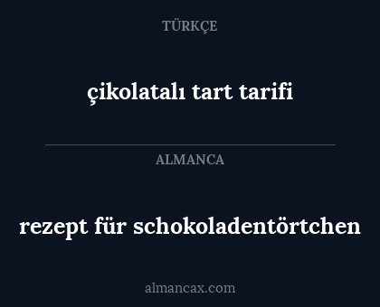çikolatalı tart tarifi - rezept für schokoladentörtchen