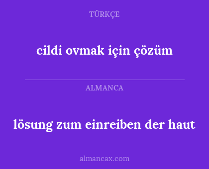lösung zum einreiben der haut - cildi ovmak için çözüm