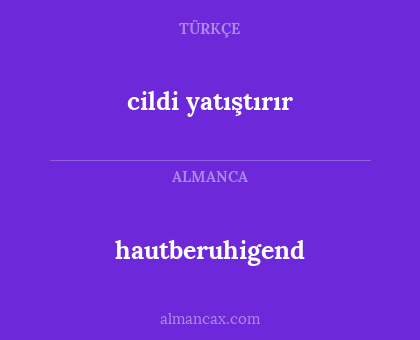 hautberuhigend - cildi yatıştırır