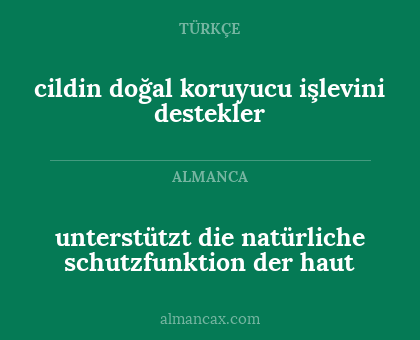 unterstützt die natürliche schutzfunktion der haut - cildin doğal koruyucu işlevini destekler