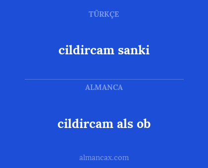 cildircam als ob - cildircam sanki