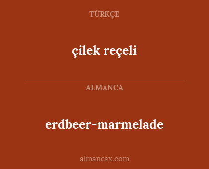 erdbeer-marmelade - çilek reçeli