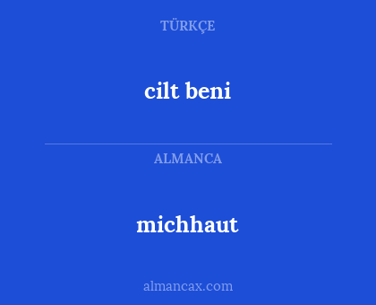cilt beni - michhaut