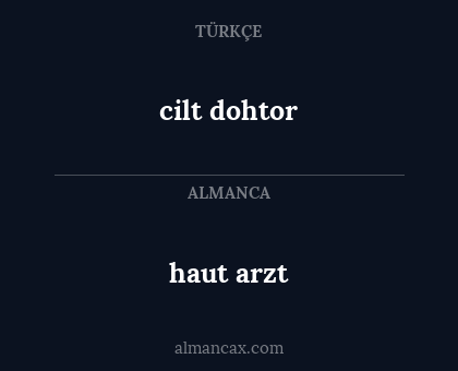 cilt dohtor - haut arzt