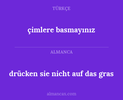 çimlere basmayınız - drücken sie nicht auf das gras