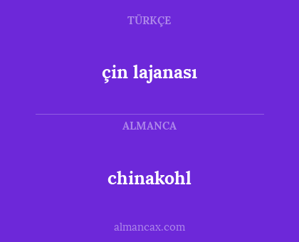 chinakohl - çin lajanası