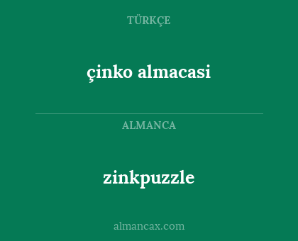 zinkpuzzle - çinko almacasi