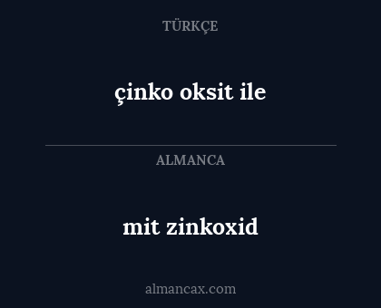 çinko oksit ile - mit zinkoxid