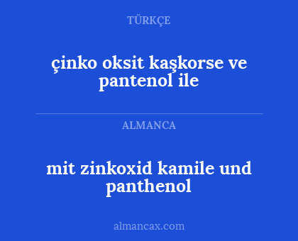 çinko oksit kaşkorse ve pantenol ile - mit zinkoxid kamile und panthenol