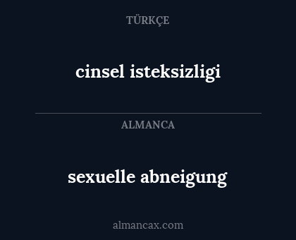 sexuelle abneigung - cinsel isteksizligi