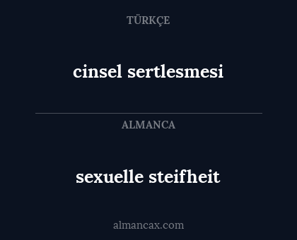 sexuelle steifheit - cinsel sertlesmesi