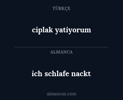 ich schlafe nackt - ciplak yatiyorum