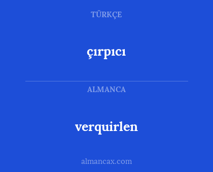 çırpıcı - verquirlen