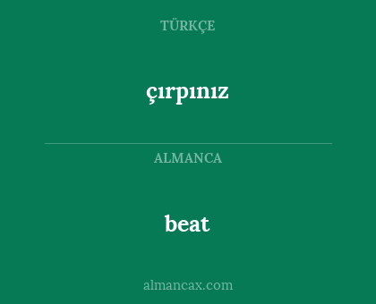 beat - çırpınız