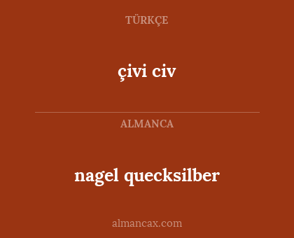 çivi civ - nagel quecksilber