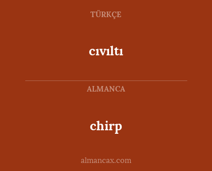 chirp - cıvıltı