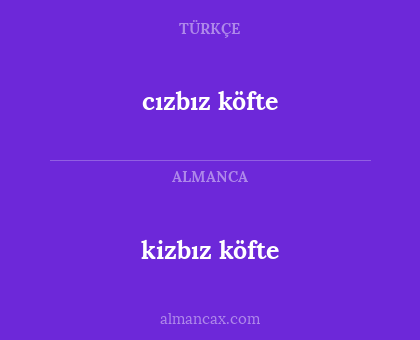 cızbız köfte - kizbız köfte