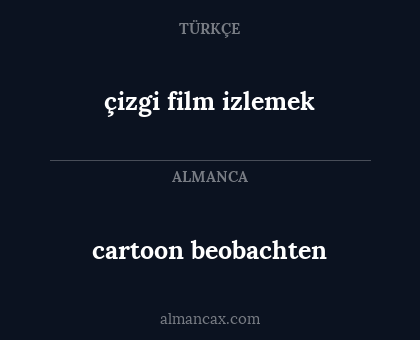 çizgi film izlemek - cartoon beobachten