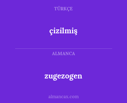 zugezogen - çizilmiş
