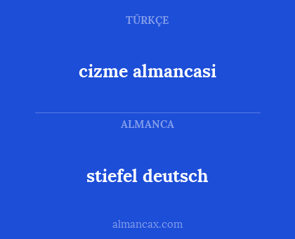 stiefel deutsch - cizme almancasi