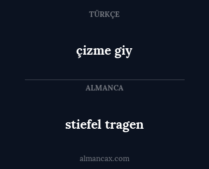 çizme giy - stiefel tragen