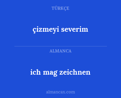 ich mag zeichnen - çizmeyi severim
