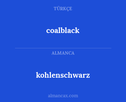 coalblack - kohlenschwarz