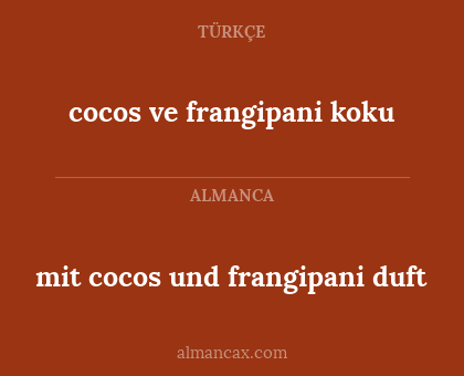 mit cocos und frangipani duft - cocos ve frangipani koku