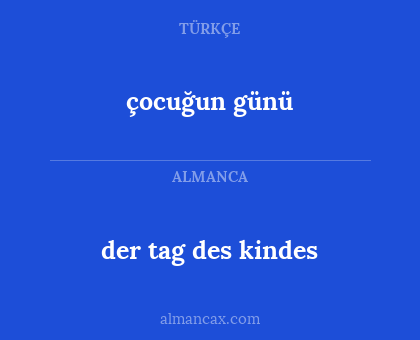 çocuğun günü - der tag des kindes
