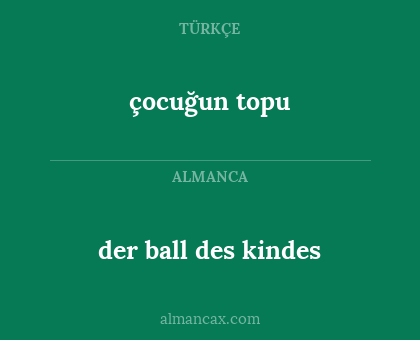 der ball des kindes - çocuğun topu
