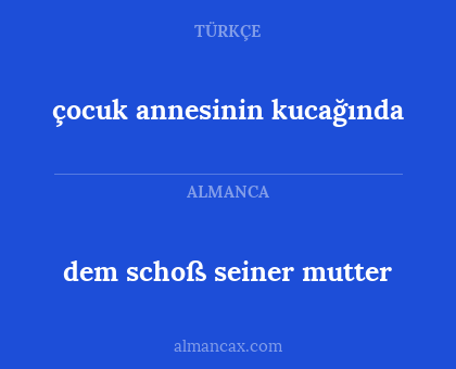çocuk annesinin kucağında - dem schoß seiner mutter