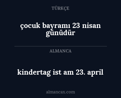 çocuk bayramı 23 nisan günüdür - kindertag ist am 23. april