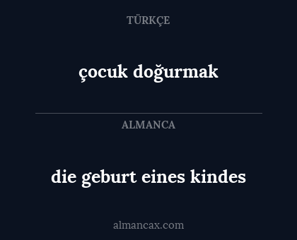 die geburt eines kindes - çocuk doğurmak