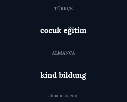 kind bildung - cocuk eğitim