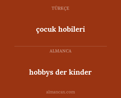 hobbys der kinder - çocuk hobileri