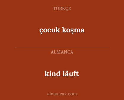 kind läuft - çocuk koşma