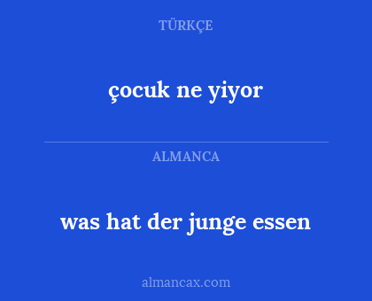 was hat der junge essen - çocuk ne yiyor