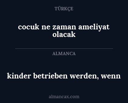 cocuk ne zaman ameliyat olacak - kinder betrieben werden, wenn