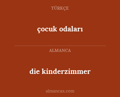 die kinderzimmer - çocuk odaları