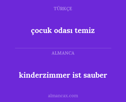 çocuk odası temiz - kinderzimmer ist sauber