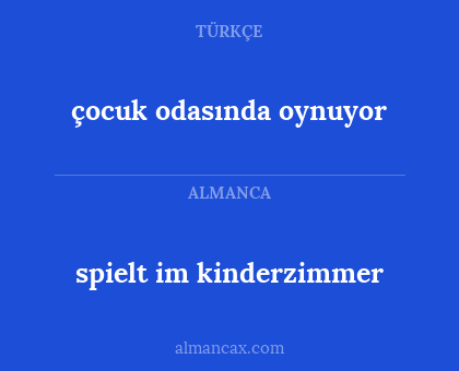 spielt im kinderzimmer - çocuk odasında oynuyor