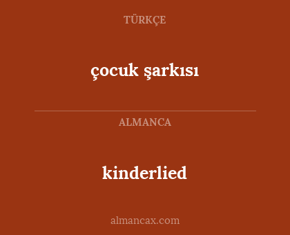 kinderlied - çocuk şarkısı