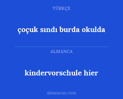 kindervorschule hier - çoçuk sındı burda okulda