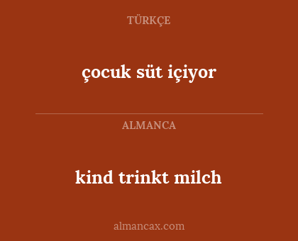 çocuk süt içiyor - kind trinkt milch