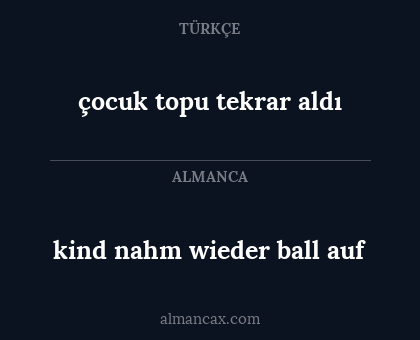 kind nahm wieder ball auf - çocuk topu tekrar aldı